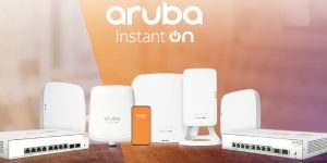 What Is Aruba Instant On? APs & Network Switches for Small Business